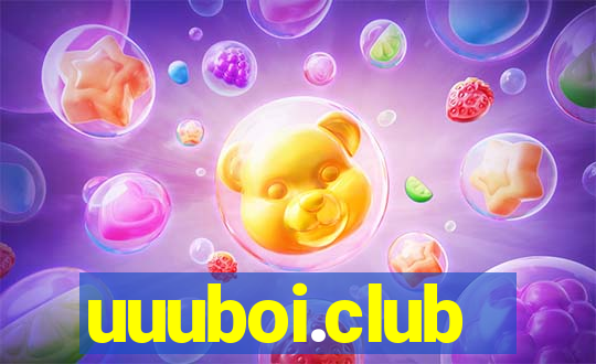 uuuboi.club