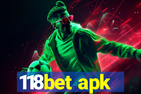 118bet apk