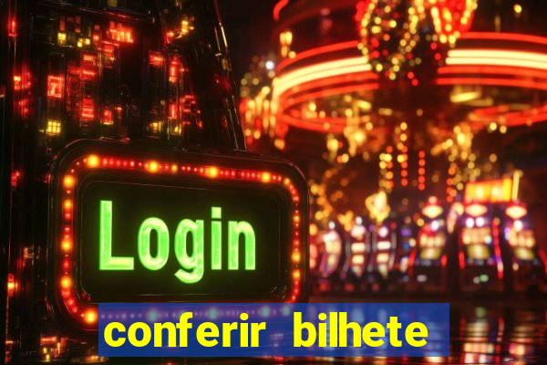 conferir bilhete rio de premios