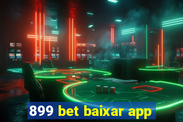 899 bet baixar app