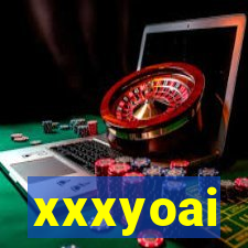 xxxyoai