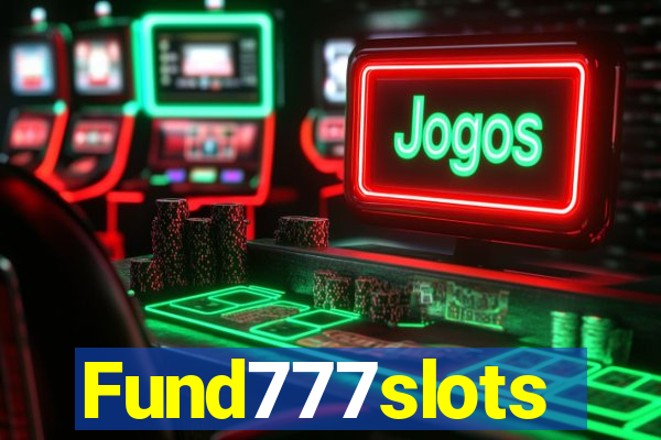 Fund777slots