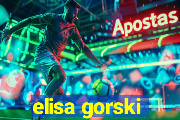 elisa gorski