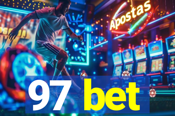 97 bet