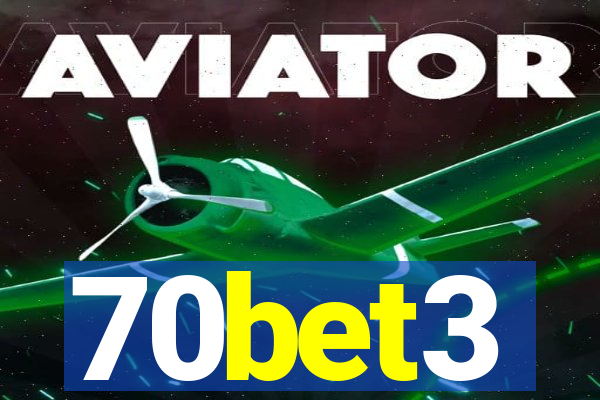 70bet3