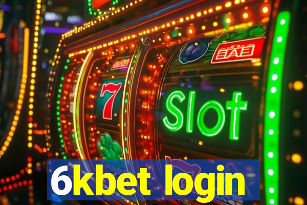6kbet login