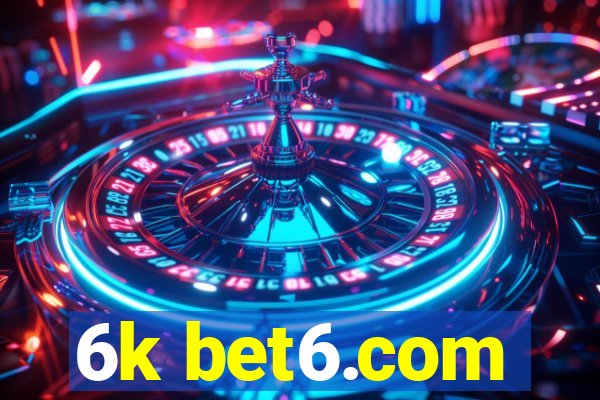 6k bet6.com