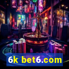 6k bet6.com