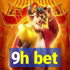 9h bet