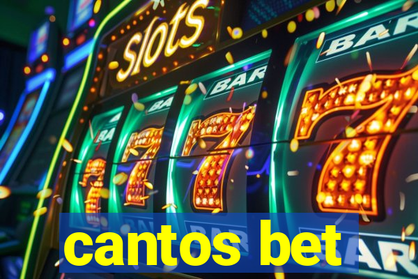 cantos bet