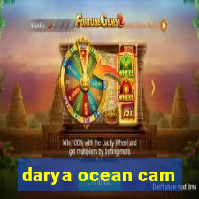 darya ocean cam