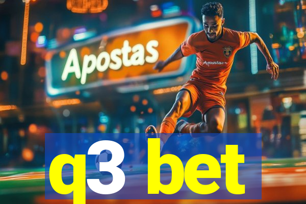 q3 bet