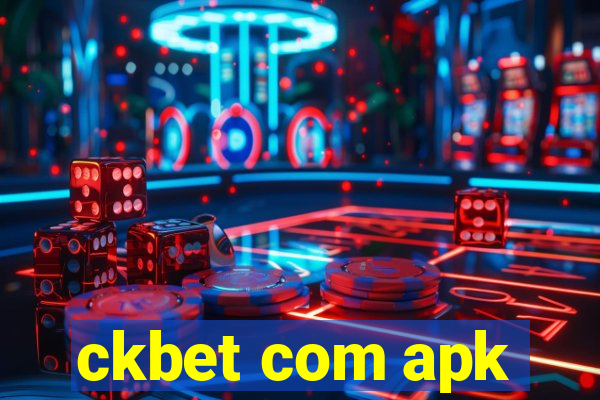 ckbet com apk