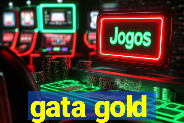 gata gold