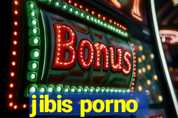 jibis porno