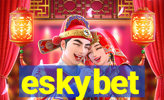 eskybet