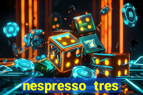 nespresso tres luzes piscando
