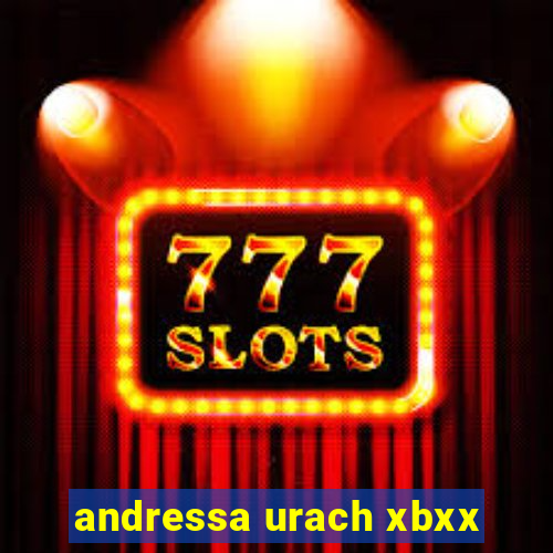 andressa urach xbxx