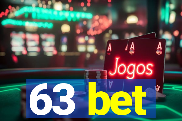 63 bet