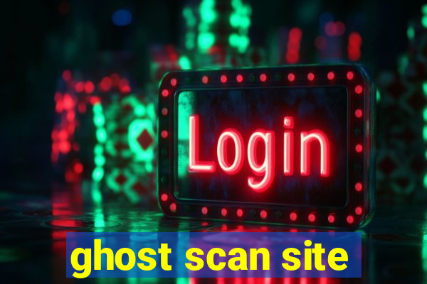 ghost scan site