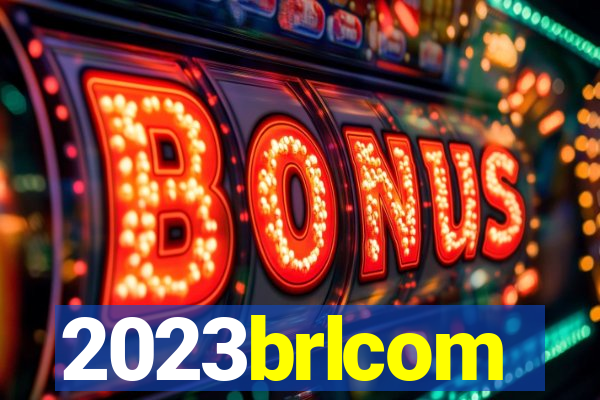 2023brlcom