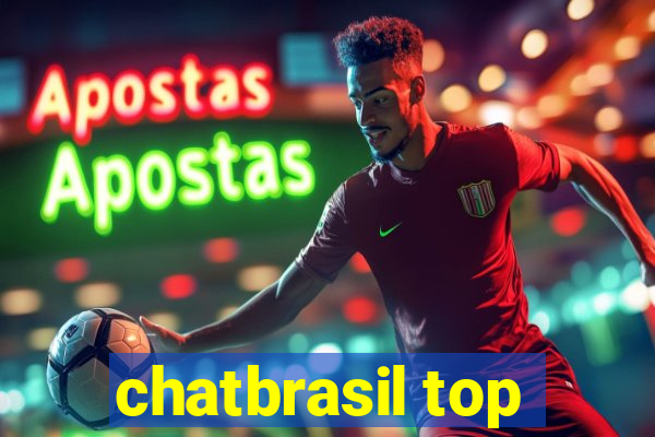 chatbrasil top