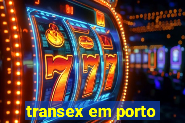 transex em porto