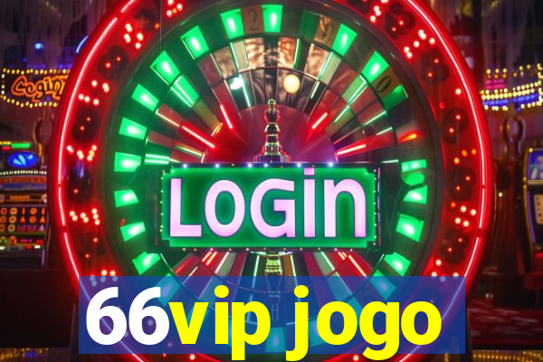 66vip jogo