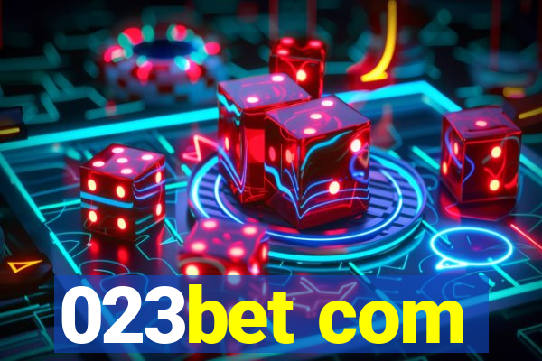 023bet com