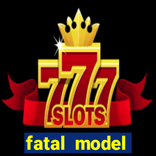 fatal model barreiras ba