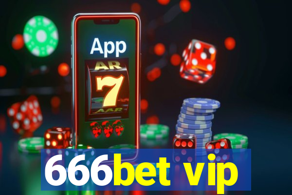 666bet vip
