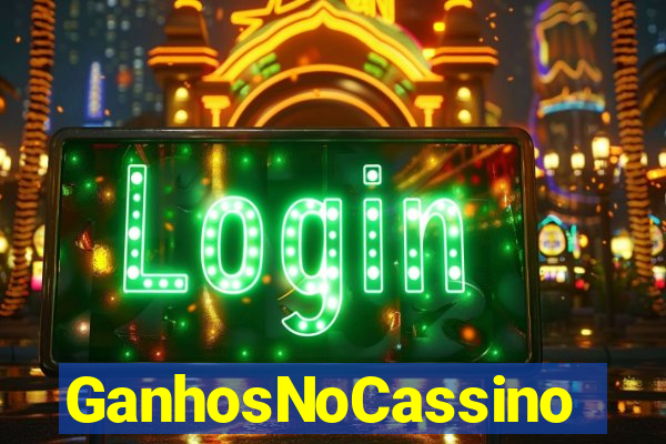 GanhosNoCassino
