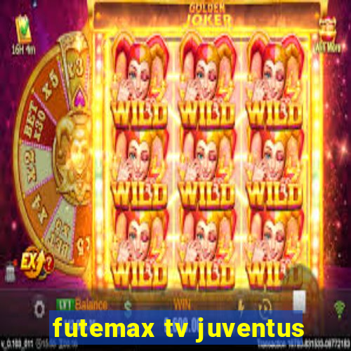 futemax tv juventus