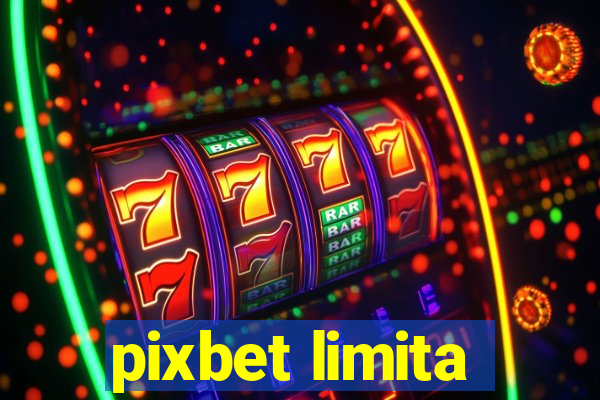 pixbet limita
