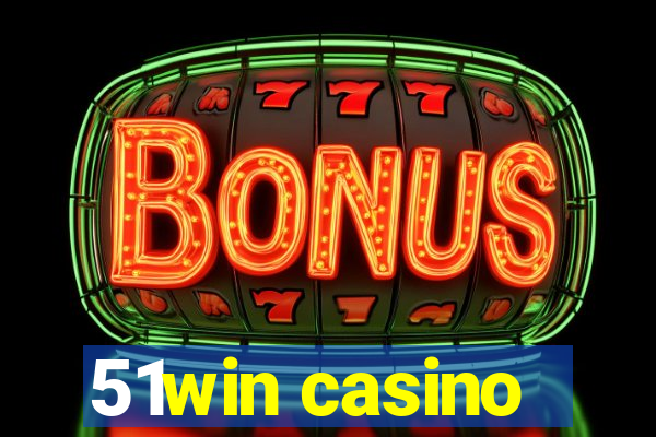 51win casino