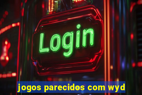jogos parecidos com wyd