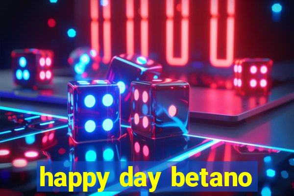 happy day betano