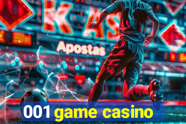 001 game casino