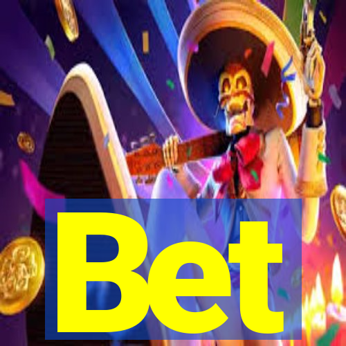 Bet