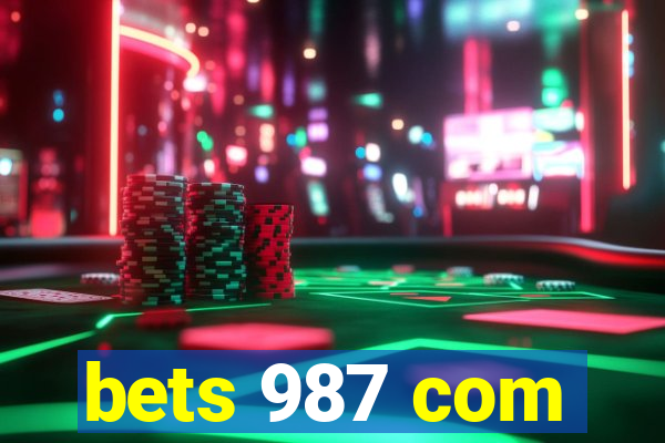 bets 987 com