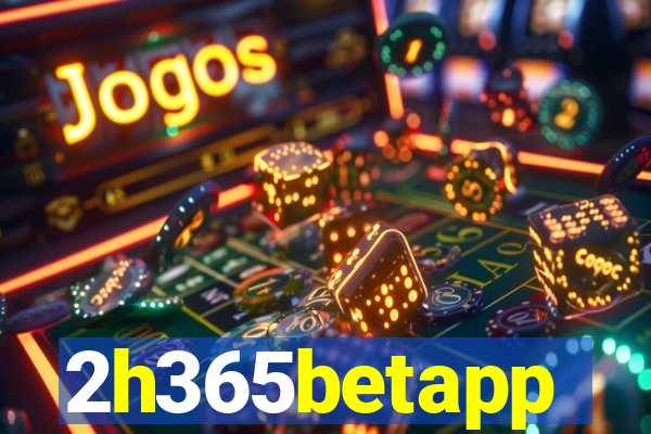 2h365betapp