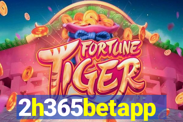 2h365betapp