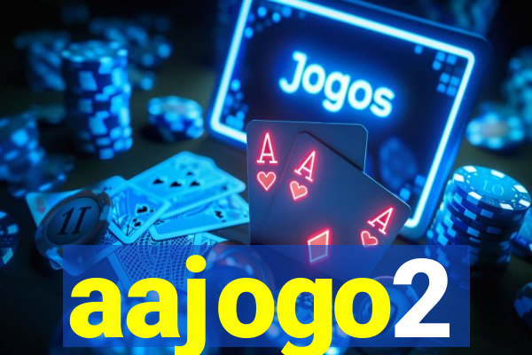 aajogo2