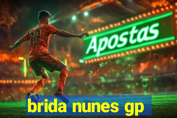 brida nunes gp