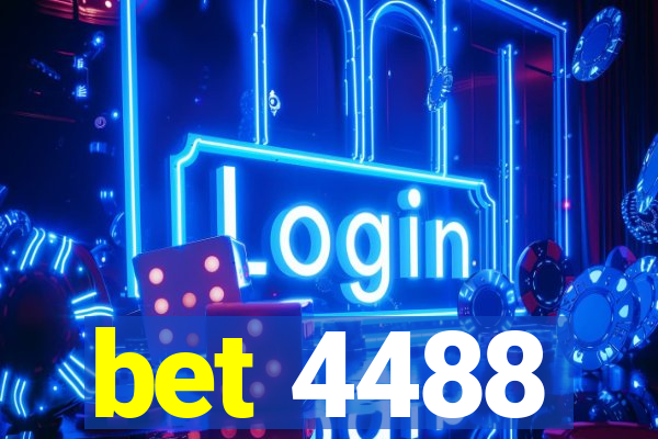 bet 4488