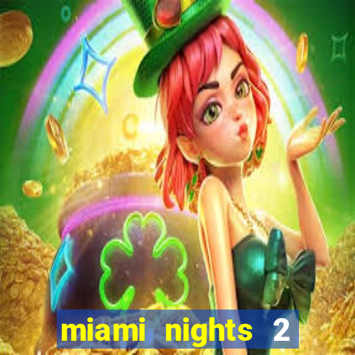 miami nights 2 java pt-br 320x240