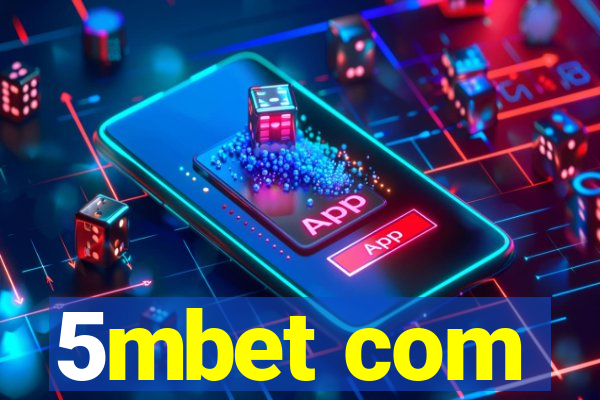 5mbet com