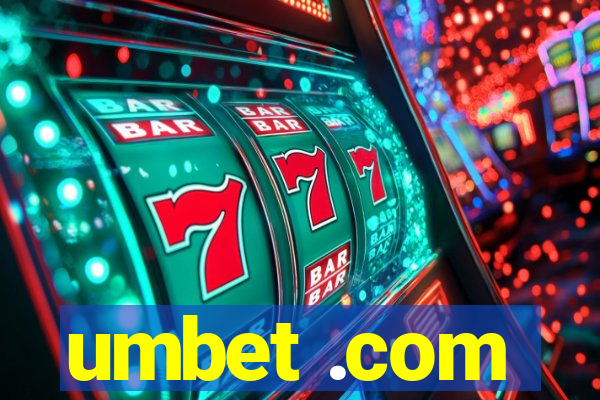 umbet .com