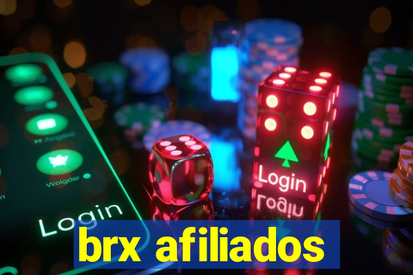 brx afiliados