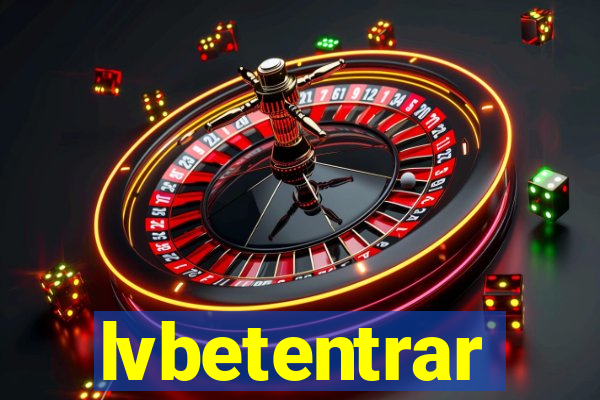 lvbetentrar